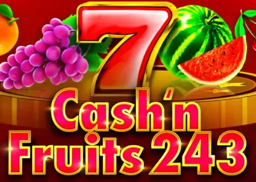 Cash'n Fruits 243